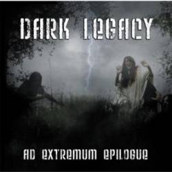 Dark Legacy (SWE) : Ad Extremum Epilogue